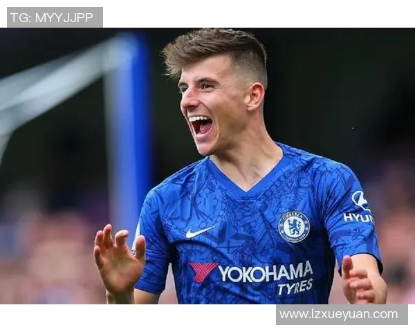 切尔西成长传奇背后故事从青涩少年到璀璨巨星荣耀之路